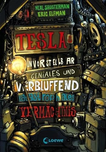 Stock image for Teslas unvorstellbar geniales und verblffend katastrophales Vermchtnis: Band 1 for sale by medimops