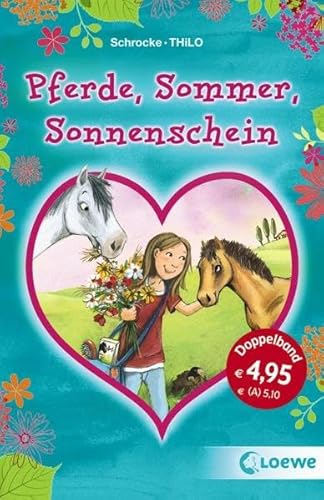 Imagen de archivo de Pferde, Sommer, Sonnenschein a la venta por Wonder Book