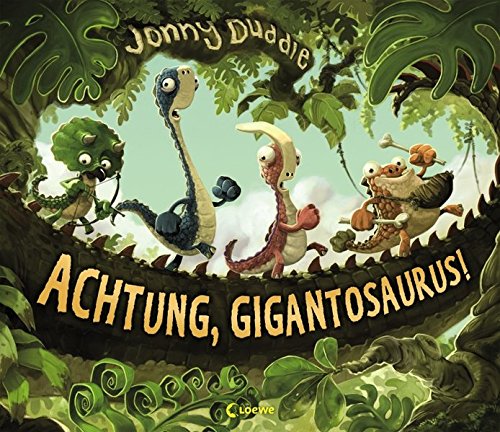 Imagen de archivo de Achtung, Gigantosaurus! a la venta por medimops