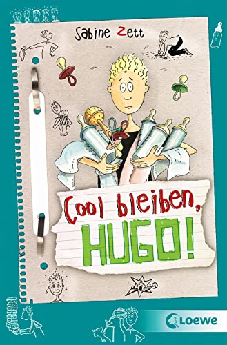 Beispielbild fr Cool bleiben, Hugo! zum Verkauf von medimops