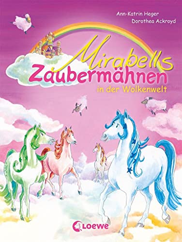 9783785582473: Mirabells Zaubermhnen in der Wolkenwelt: Band 4