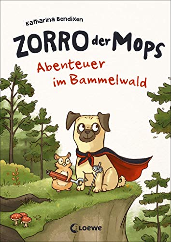 Stock image for Zorro, der Mops - Abenteuer im Bammelwald: Band 1 for sale by medimops