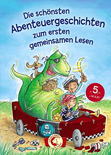 Beispielbild fr Leselwen - Das Original - Die schnsten Abenteuergeschichten zum ersten gemeinsamen Lesen zum Verkauf von medimops