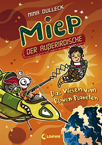Beispielbild fr Miep, der Auerirdische - Das Wesen vom Blauen Planeten: Band 3 zum Verkauf von medimops