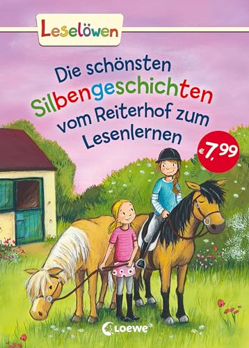 Beispielbild fr Leselwen - Das Original - Die schnsten Silbengeschichten vom Reiterhof zum Lesenlernen zum Verkauf von medimops