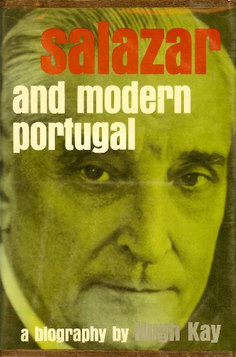 Stock image for Salazar and Modern Portugal for sale by Better World Books