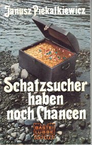 Imagen de archivo de Schatzsucher haben noch Chancen a la venta por medimops