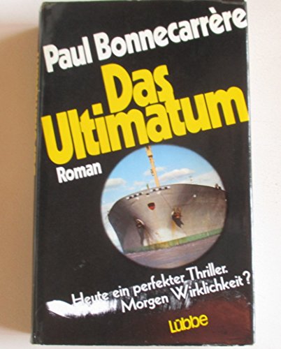 Stock image for Das Ultimatum for sale by Versandantiquariat Felix Mcke
