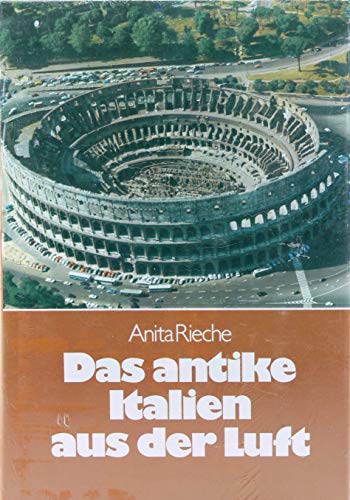 9783785702239: Das antike Italien aus der Luft. Sonderausgabe.