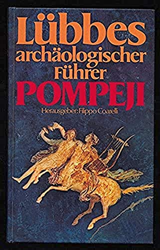 9783785702284: Lbbes archologischer Fhrer Pompeji.