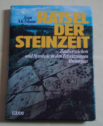 Stock image for Rtsel der Steinzeit. Zauberzeichen u. Symbole in d. Felsritzungen Alteuropas. for sale by Neusser Buch & Kunst Antiquariat