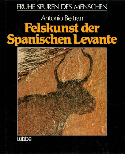 Beispielbild fr Felskunst in der spanischen Levante zum Verkauf von medimops