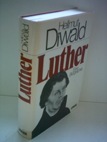 Imagen de archivo de Luther - Eine Biographie a la venta por 3 Mile Island
