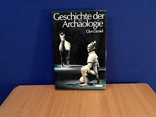 9783785703281: Geschichte der Archologie. Sonderausgabe