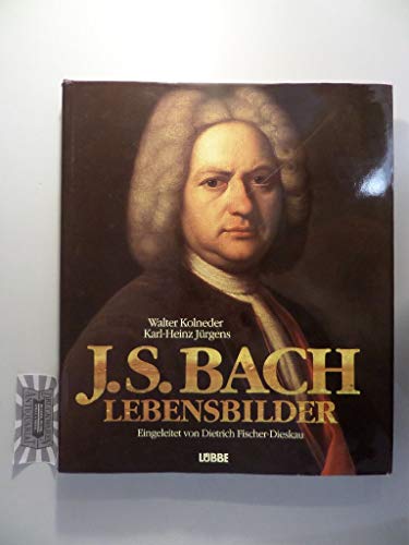 Beispielbild fr Johann Sebastian Bach. Lebensbilder. zum Verkauf von Howard's Books
