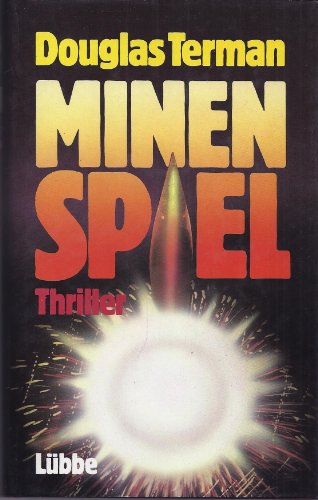 9783785704127: Minenspiel. Roman