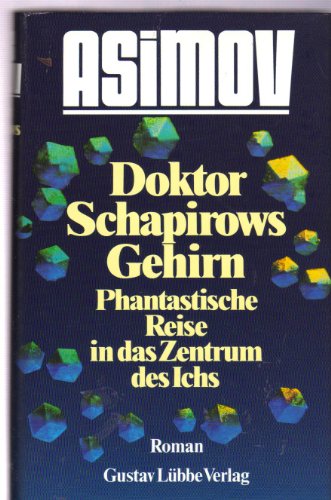 Doktor Schapirows Gehirn