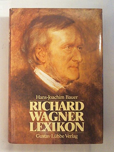 Beispielbild fr Richard Wagner Lexikon (German Edition) zum Verkauf von Better World Books