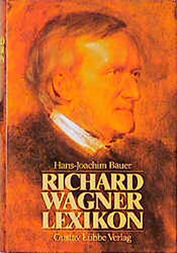 Stock image for Richard Wagner Lexikon (German Edition) for sale by Better World Books
