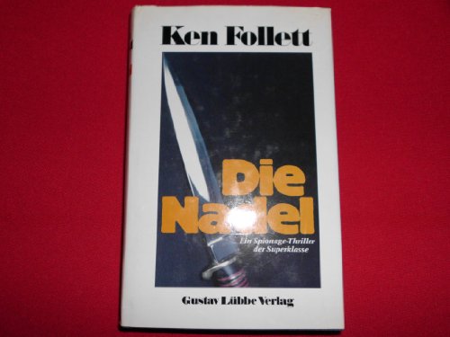 9783785705018: Die Nadel. Thriller. Jubilumsband