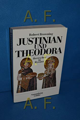 Stock image for Justinian und Theodora for sale by Antiquariat Walter Nowak