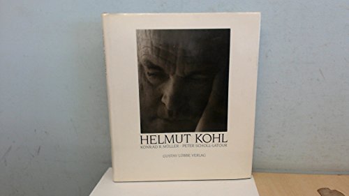 Helmut Kohl. - Müller, Konrad R. und Peter Scholl-Latour