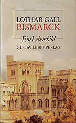 9783785705995: Bismarck - Ein Lebensbild