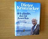 Beispielbild fr Ich glaube, das ist Amerika. Von Alaska bis Araukanien zum Verkauf von Der Bcher-Br