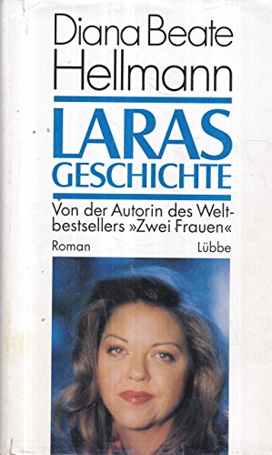 Stock image for Laras Geschichte - Bibliotheksexemplar guter Zustand for sale by Weisel