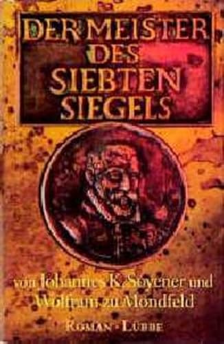 9783785707388: Der Meister des siebten Siegels. Roman