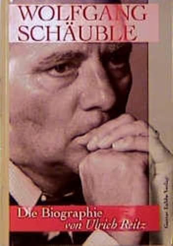 9783785708323: Wolfgang Schäuble: Die Biographie (German Edition)