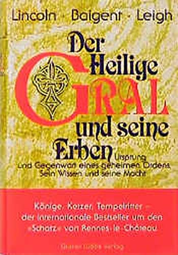 Beispielbild fr Der Heilige Gral und seine Erben zum Verkauf von Antiquariat  Angelika Hofmann