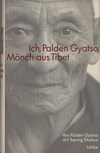 Stock image for Ich, Palden Gyatso, Mnch aus Tibet for sale by medimops