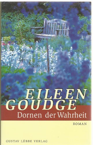 9783785709849: Dornen der Wahrheit: Roman (Lbbe Belletristik) - Goudge, Eileen