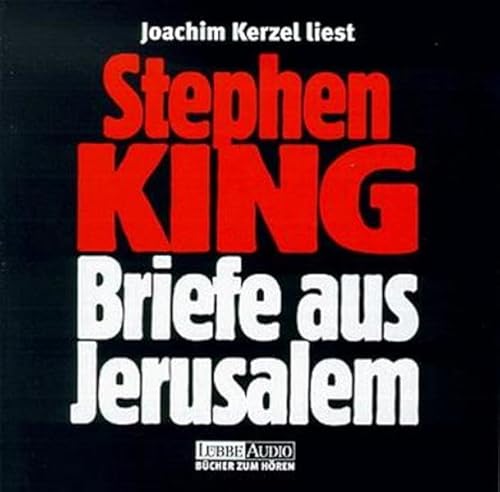 Briefe aus Jerusalem. 2 CDs. (9783785710425) by King, Stephen; Kerzel, Joachim