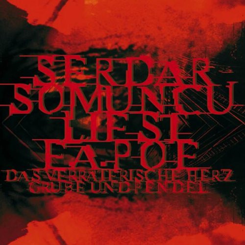 Beispielbild fr Serdar Somuncu liest E. A. Poe: Das verrterische Herz, Grube und Pendel, Audio-CDs zum Verkauf von medimops