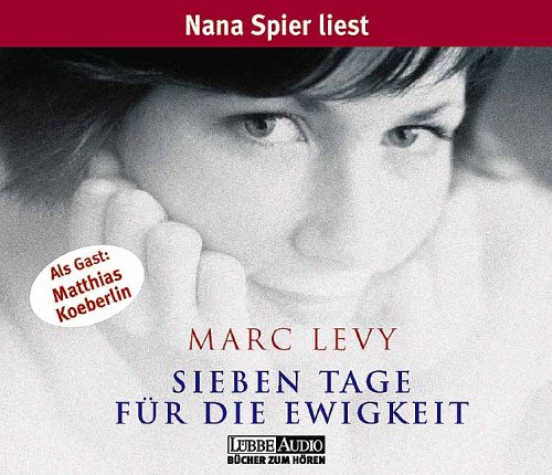 Beispielbild fr Sieben Tage fr die Ewigkeit. 4 CDs. zum Verkauf von medimops