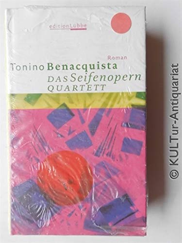 Das Seifenopern-Quartett - Benacquista, Tonino