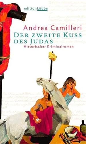 9783785715369: Der zweite Kuss des Judas