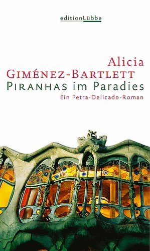 9783785715451: Piranhas im Paradies. Ein Petra-Delicado-Roman