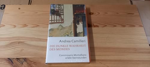 9783785716014: Die dunkle Wahrheit des Mondes: Commissario Montalbano erlebt Sternstunden