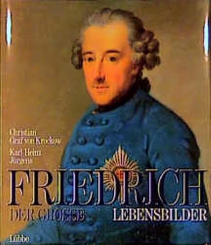 Stock image for Friedrich der Groe: Lebensbilder for sale by medimops