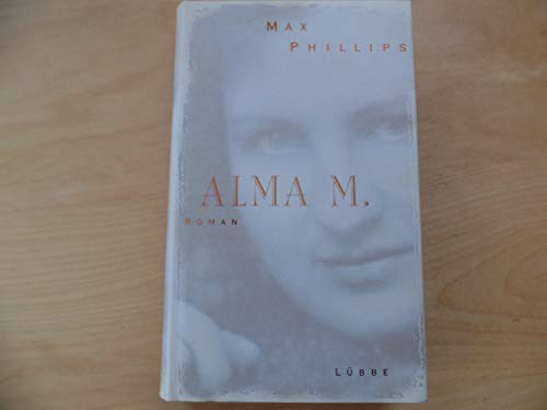 Beispielbild fr Alma M zum Verkauf von medimops