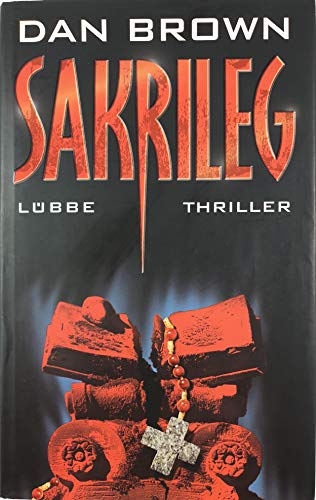 Beispielbild fr Sakrileg. Thriller. Hardcover mit Schutzumschlag zum Verkauf von Deichkieker Bcherkiste