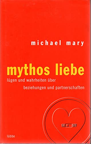 Mythos Liebe - Michael Mary