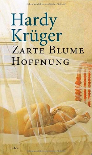 Beispielbild fr Zarte Blume Hoffnung. Liebesbriefe aus einer geteilten Stadt zum Verkauf von medimops