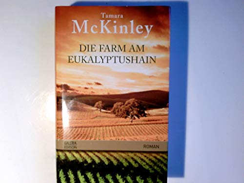 Stock image for Die Farm am Eukalyptushain - Bibliotheksexemplar guter Zustand -1- for sale by Weisel