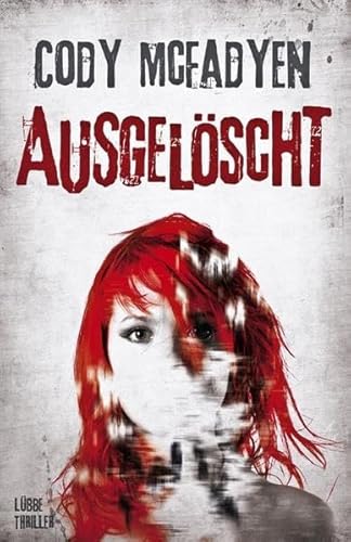 9783785723906: Ausgelscht: Thriller