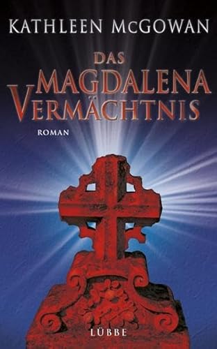 Beispielbild fr Das Magdalena-Vermchtnis: Roman zum Verkauf von medimops