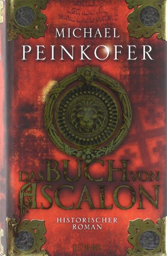Stock image for Das Buch von Ascalon: Historischer Roman for sale by medimops